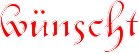w�nscht
