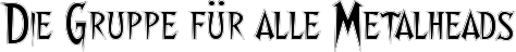 Die Gruppe f�r alle Metalheads